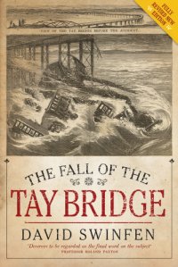 cover of the book The Fall of the Tay Bridge