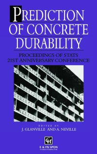 cover of the book Prediction of Concrete Durability: Proceedings of STATS 21st anniversary conference