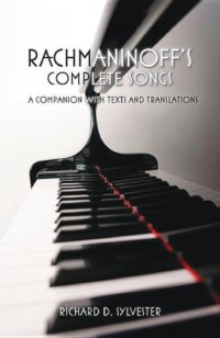 cover of the book Rachmaninoff's complete songs: a companion with texts and translations