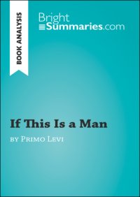 cover of the book If This Is a Man by Primo Levi: Summary, Analysis and Reading Guide