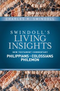 cover of the book Insights on Philippians, Colossians, Philemon