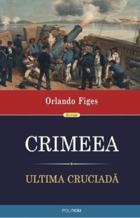 cover of the book Crimeea. Ultima cruciadă