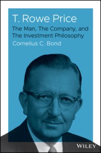 cover of the book T. Rowe Price: the man, the company, and the investment philosophy