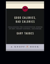 cover of the book Good Calories, Bad Calories