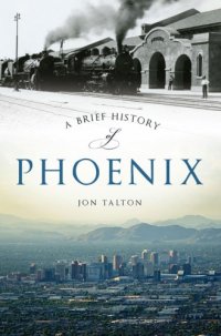 cover of the book A Brief History of Phoenix