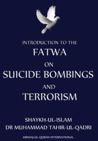 cover of the book Introduction to the fatwa on suicide bombings and terrorism