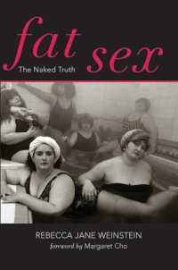 cover of the book Fat sex: the naked truth