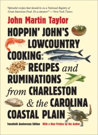 cover of the book Hoppin' John's lowcountry cooking: recipes and ruminations from Charleston & the Carolina coastal plain