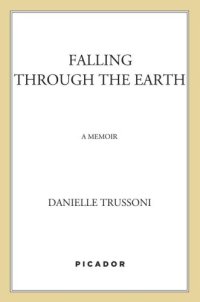 cover of the book Falling Through the Earth: a Memoir