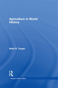 cover of the book Agriculture in World History