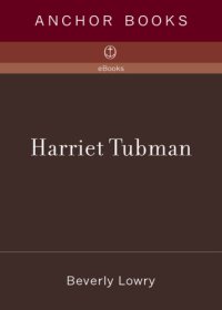 cover of the book Harriet Tubman: imagining a life