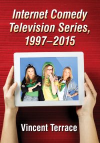 cover of the book Internet Comedy Television Series, 1997-2015