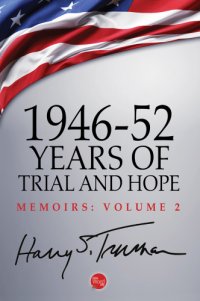 cover of the book Memoirs. Volume 2, 1946-52, years of trial and hope