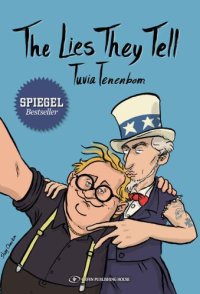 cover of the book The lies they tell: a journey through America