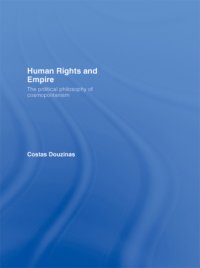 cover of the book Human rights and empire the political philosophy of cosmopolitanism