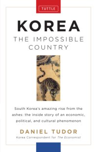 cover of the book Korea: the Impossible Country