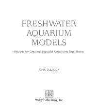 cover of the book Freshwater aquarium models: recipes for creating beautiful aquariums that thrive