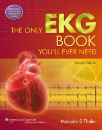 cover of the book The Only EKG Book You'll Ever Need