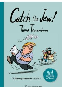 cover of the book Catch the Jew!