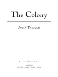 cover of the book The Colony: the harrowing true story of the exiles of Molokai