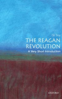 cover of the book The Reagan revolution: a very short introduction