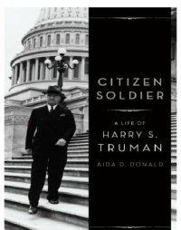 cover of the book Citizen soldier: a life of Harry S. Truman