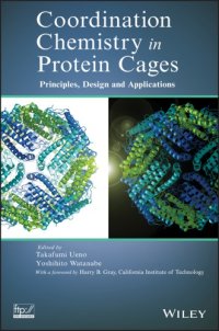 cover of the book Coordination Chemistry in Protein Cages Principles, Design, and Applications