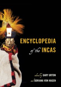 cover of the book Encyclopedia of the Incas