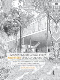 cover of the book Twenty-Five Buildings Every Architect Should Understand