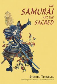 cover of the book The Samurai and the Sacred