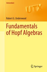 cover of the book Fundamentals of Hopf algebras