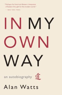 cover of the book In My Own Way: an Autobiography