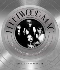 cover of the book Fleetwood Mac: The Complete Illustrated History