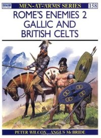 cover of the book Rome's Enemies (2): Gallic & British Celts