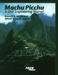 cover of the book Machu Picchu: a civil engineering marvel