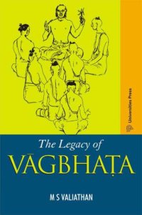 cover of the book The legacy of Vāgbhaṭa