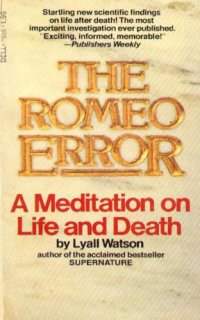 cover of the book The Romeo error: a meditation on life and death