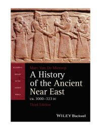 cover of the book A history of the ancient Near East, ca. 3000-323 BC