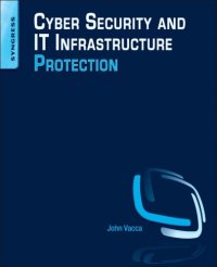 cover of the book Cyber security and IT infrastructure protection