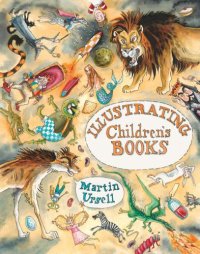 cover of the book Illustrating Children's Books