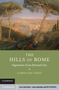 cover of the book The hills of Rome: signature of an eternal city