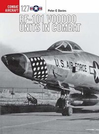 cover of the book RF-101 Voodoo Units in Combat