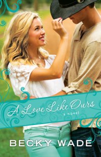 cover of the book A Love Like Ours