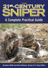 cover of the book The 21st-century sniper: a complete practical guide