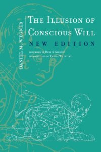 cover of the book The illusion of conscious will