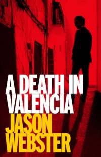 cover of the book A Death in Valencia UK