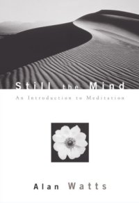 cover of the book Still the Mind: An Introduction to Meditation