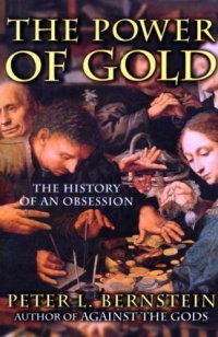 cover of the book The power of gold: the history of an obsession