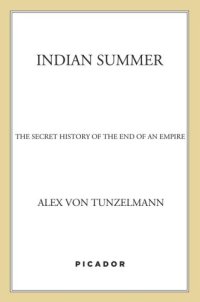 cover of the book Indian summer: the secret history of the end of an empire