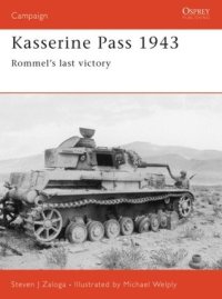 cover of the book Kasserine Pass 1943: Rommel's last victory